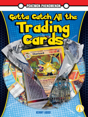 cover image of Gotta Catch All the Trading Cards